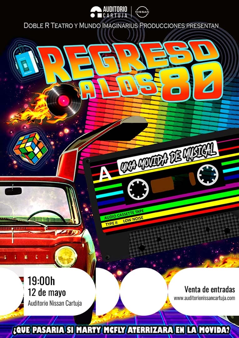 REGRESO A LOS 80 - UNA MOVIDA DE MUSICAL