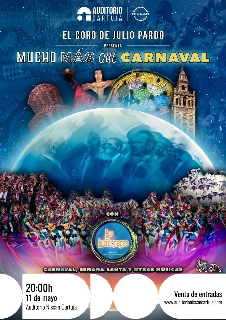 Mucho más que carnaval - El Coro de Julio Pardo